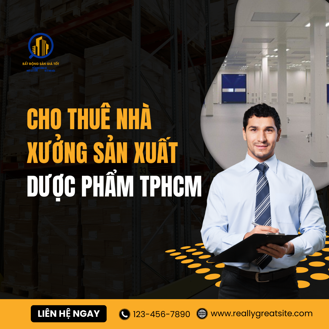 Nhà xưởng sản xuất dược phẩm TPHCM