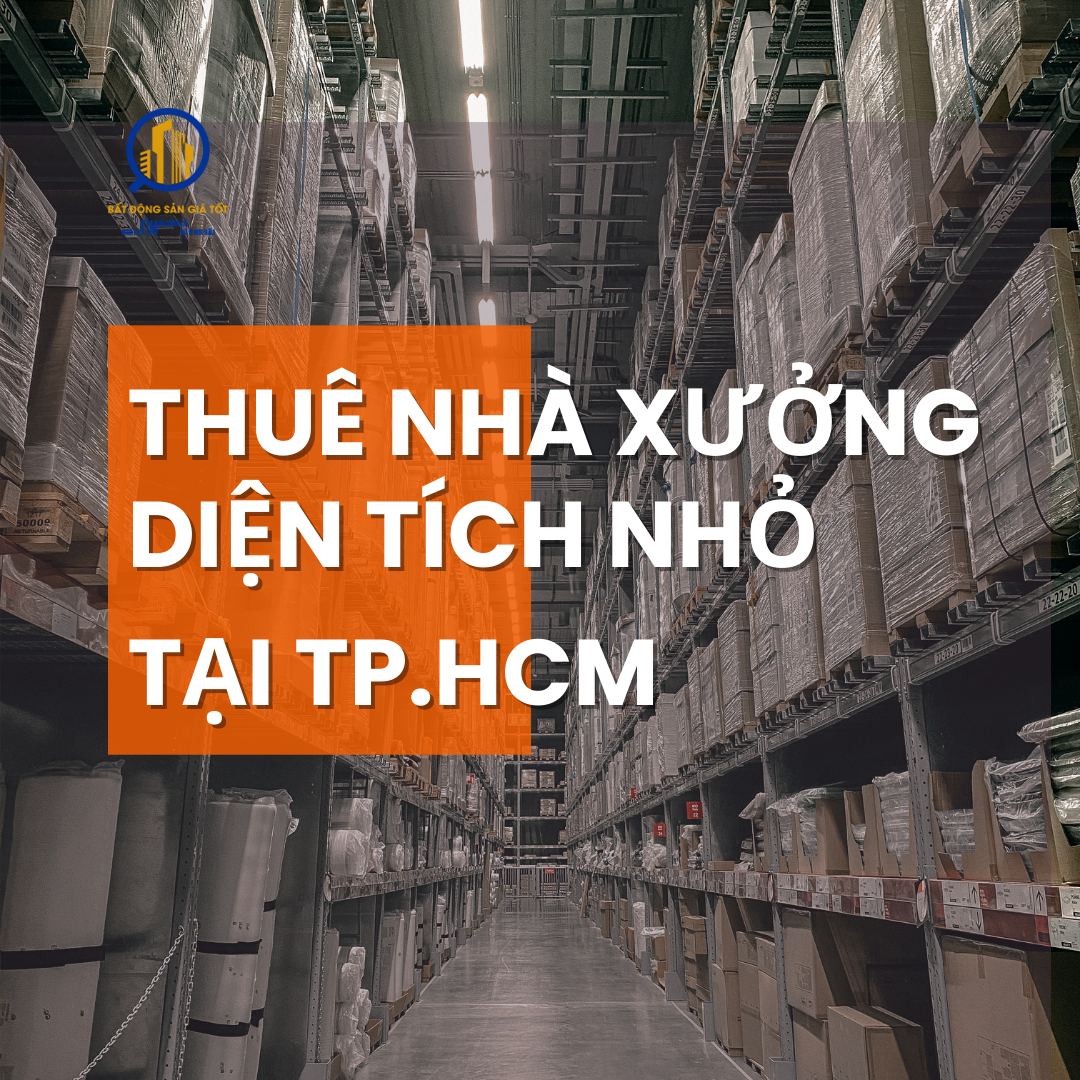 Thuê nhà xưởng diện tích nhỏ TPHCM