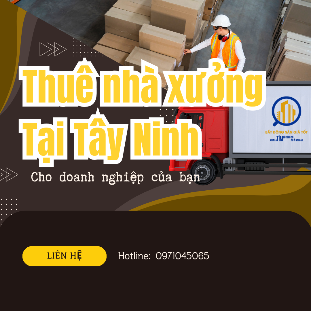 thuê nhà xưởng Tây Ninh cho doanh nghiệp nhỏ